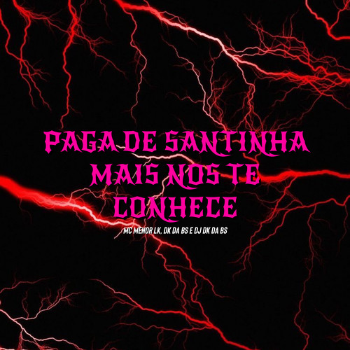 Paga de Santinha Mais nos Te Conhece (Explicit)