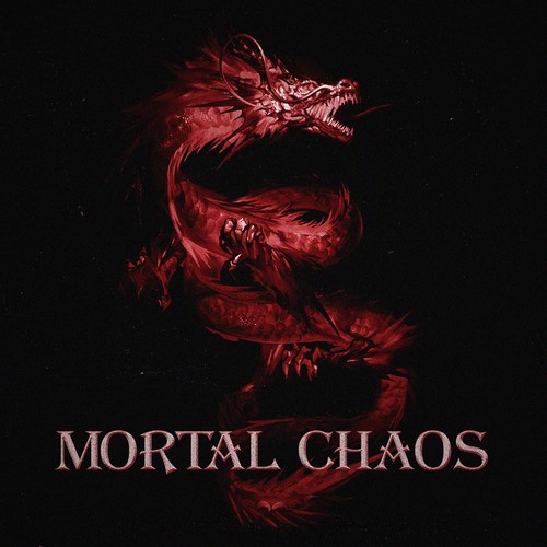 MORTAL CHAOS (Explicit)