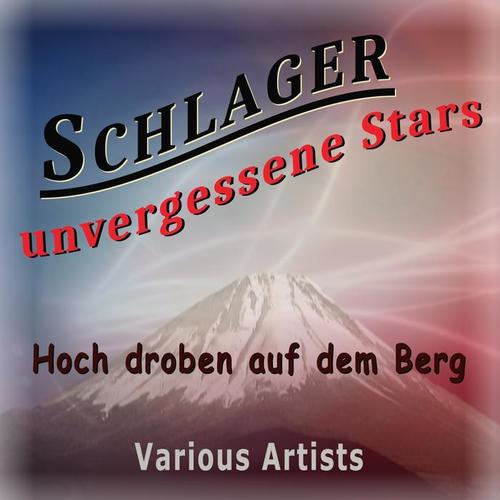 Schlager - unvergessene Stars