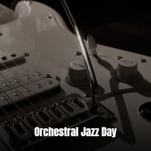 Orchestral Jazz Day