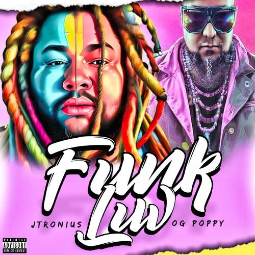 Funk Luv (feat. OG Poppy & Ski Beatz) [Explicit]