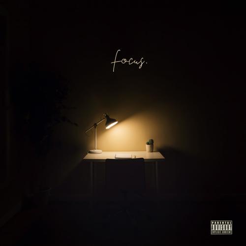 Focus (feat. Chris Winston) [Explicit]