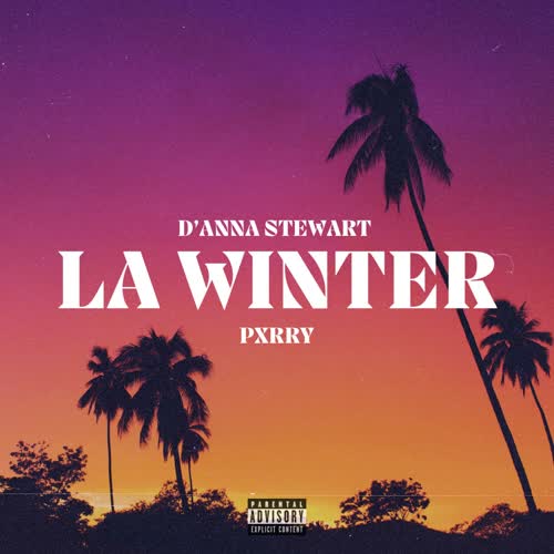 LA WINTER (feat. PxRRY) [Explicit]