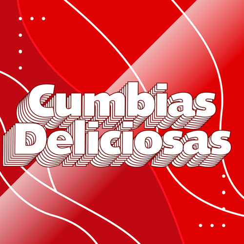 Cumbias Deliciosas