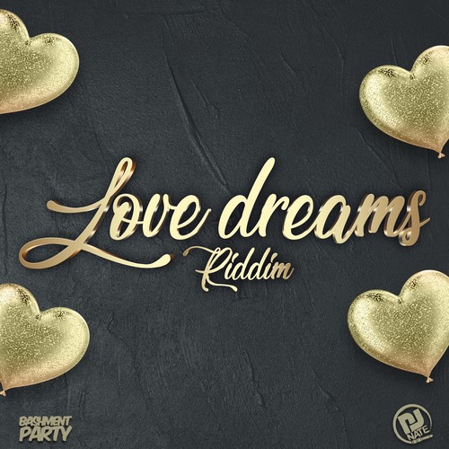 Love Dreams Riddim (Explicit)