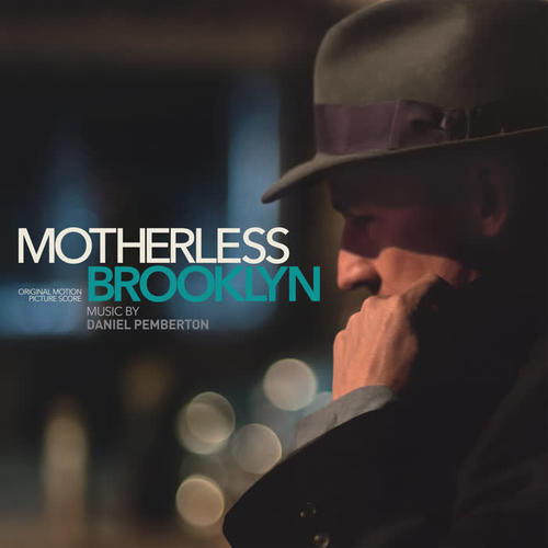 Motherless Brooklyn (Original Motion Picture Score)