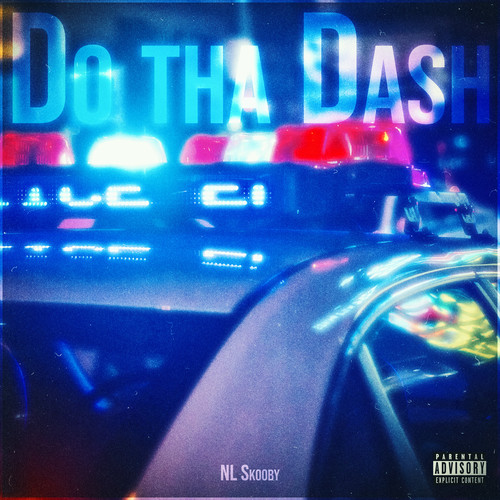 Do Tha Dash (Explicit)