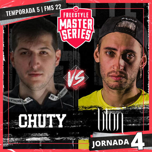 Chuty Vs Blon - FMS ESPAÑA T5 2021-2022 Jornada 4 (Live) [Explicit]