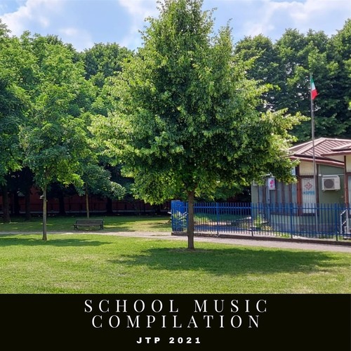 School Music Compilation Jtp 2021 (Explicit)