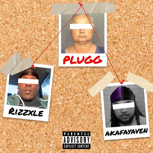 PLUGG (feat. akaFayaven) [Explicit]