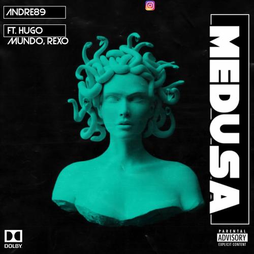 Medusa (feat. Hugo Mundo & Feedicey ) [Explicit]