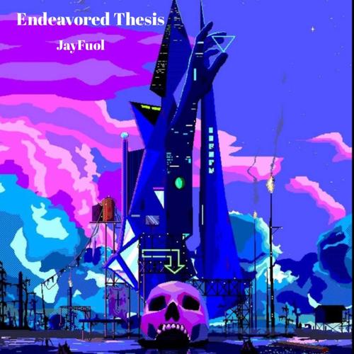 Endeavored Thesis (Explicit)