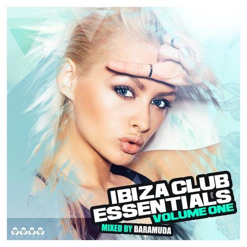 Ibiza Club Essentials, Vol. 1 (Mixed By Baramuda)