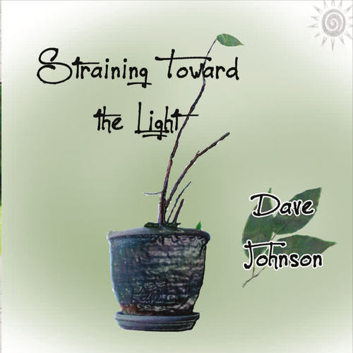 Straining Toward the Light