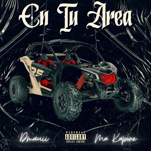 En Tu Area (feat. Ma kapone) [Explicit]