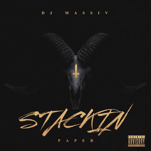 STACKIN PAPER (feat. LOST MIND & DESI) [Explicit]