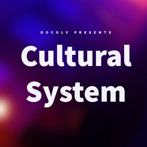 Cultural System