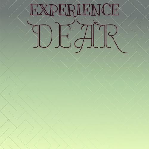 Experience Dear