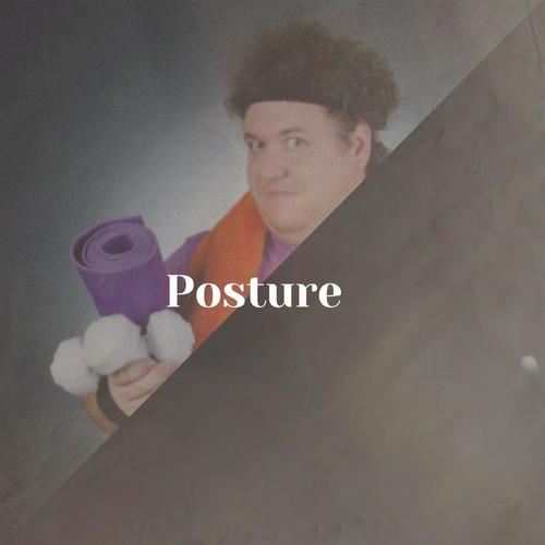 Posture