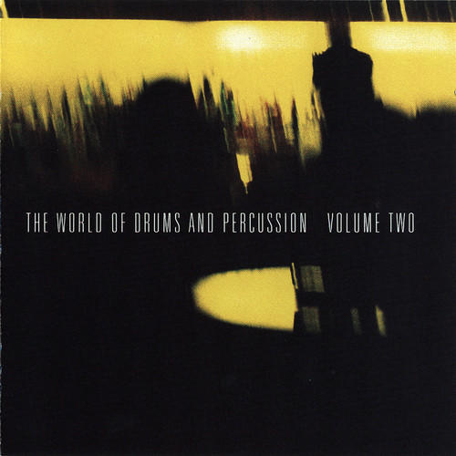 The World of Drums & Percussion (Vol. 2)