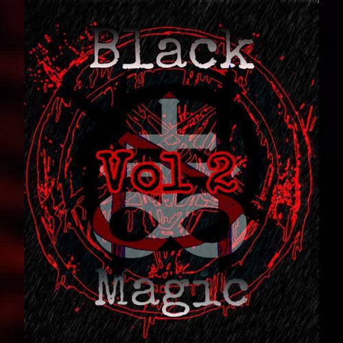 Black Magic Vol 2 (Explicit)