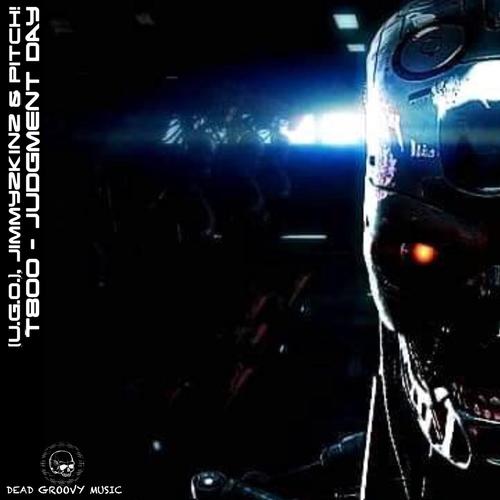 T800 - Judgement Day