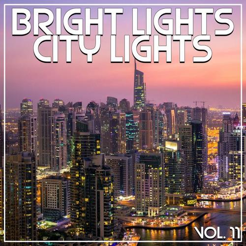 Bright Lights City Lights Vol, 11