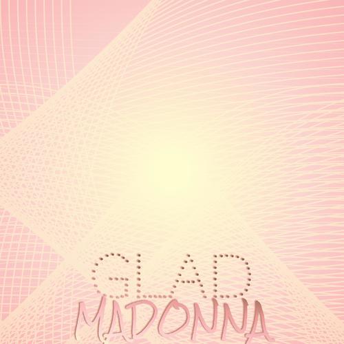 Glad Madonna