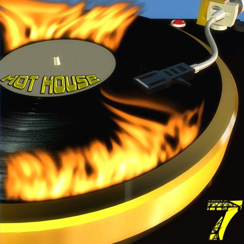 Hot House, 7