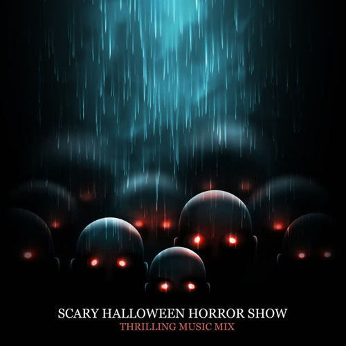 Scary Halloween Horror Show: Thrilling Music Mix