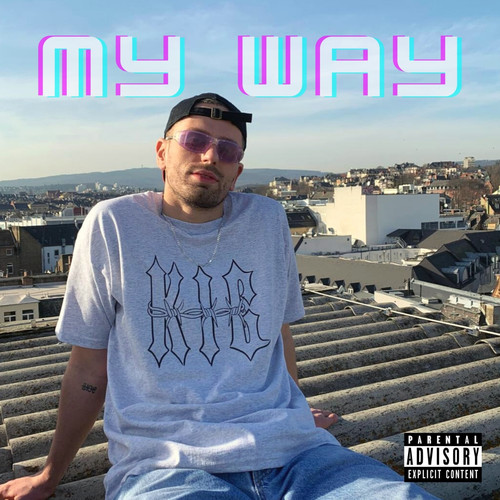 My Way (Explicit)