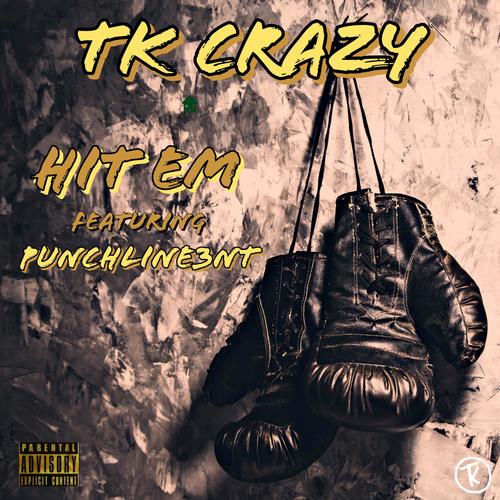 Hit Em (feat. Punchline3nt) [Explicit]