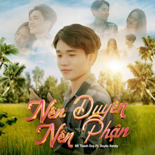 Nên Duyên Nên Phận