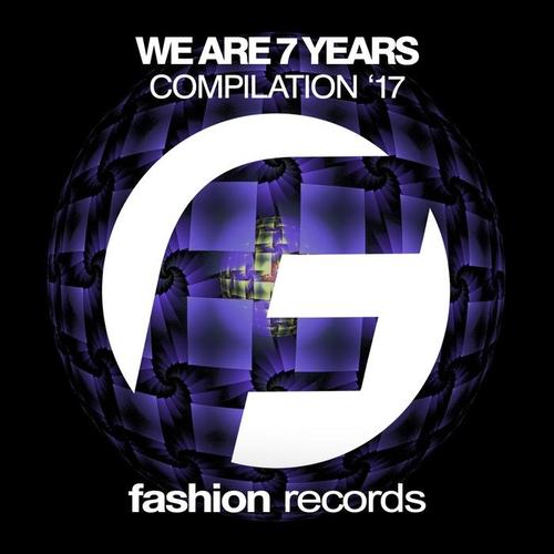 We Are 7 Years (Compilation '17)