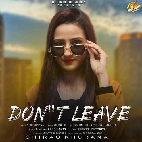 Don't Leave - Single