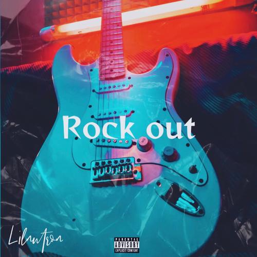 Rock Out (Explicit)