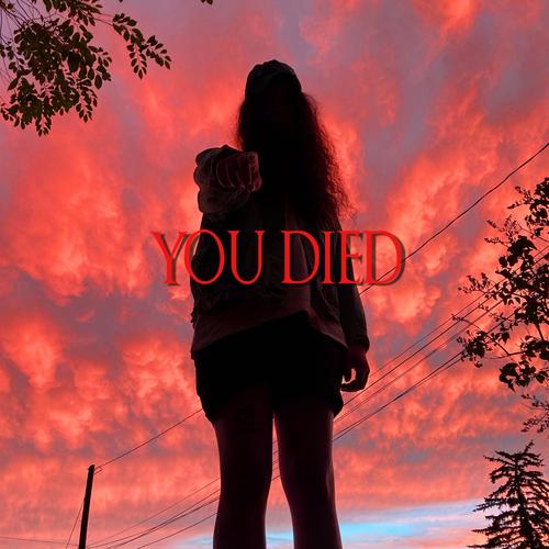 You Died: Selects (Explicit)