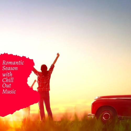 Romantic Season With Chill Out Music