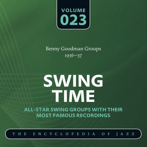 Benny Goodman Groups (1936-37)