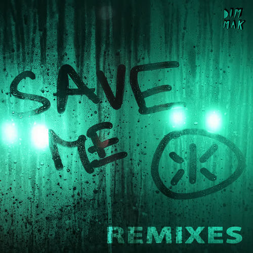 Save Me (feat. Katy B) [Remixes]