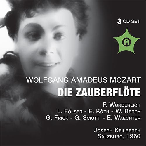 MOZART, W.A.: Zauberflöte (Die) [The Magic Flute] [Opera] [Frick, Vienna State Opera Chorus, Vienna Philharmonic, Keilberth] [1960]