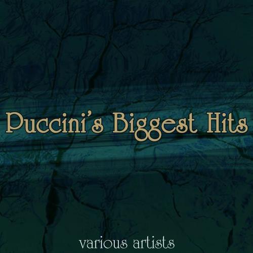 Puccini's Biggest Hits