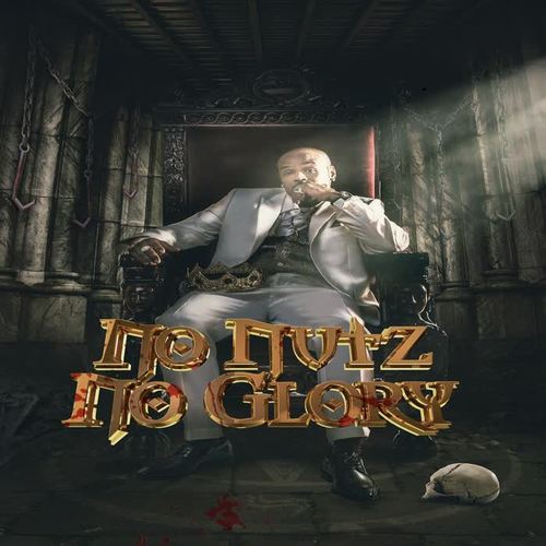 No Nutz No Glory (Explicit)