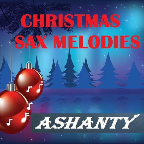 CHRISTMAS SAX MELODIES