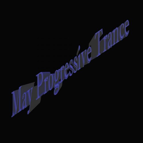 May Progressive Trance