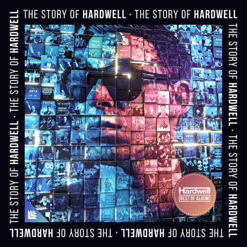 The Story Of Hardwell (Best Of) [Explicit]