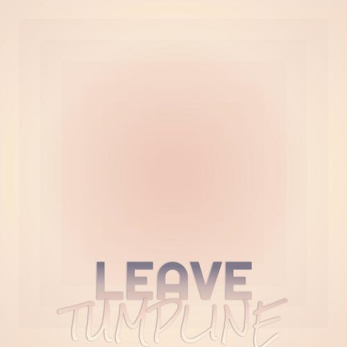 Leave Tumpline