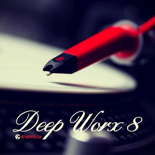 Deep Worx 8