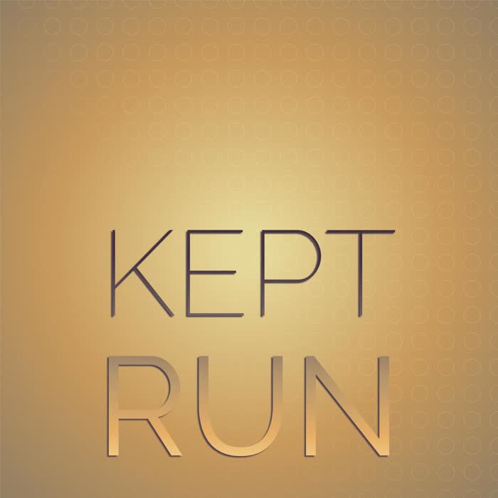 Kept Run