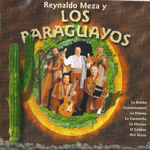 Reynaldo Meza y los Paraguayos